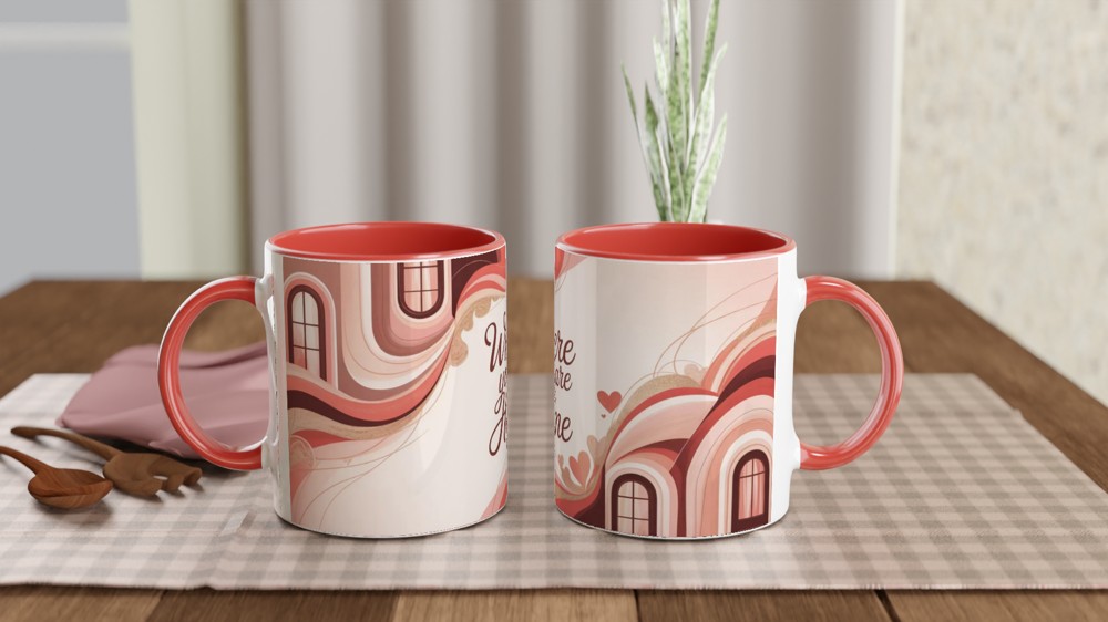 Where You Are Is Home - Romantic Quote Mug — view 7