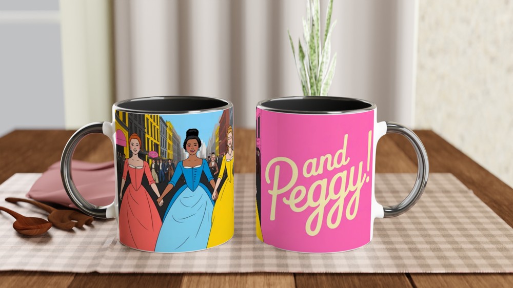 Schuyler Sisters Mug | Hamilton Quote Gift | And Peggy Musical Theatre Present | Broadway Fan Gift — view 9