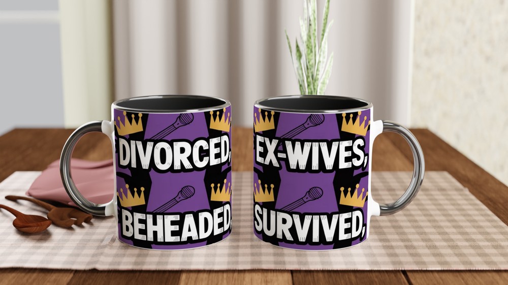 Six the Musical Mug | Divorced Beheaded Survived Quote | Musical Theatre Gift | Theatre Lover Present — view 9