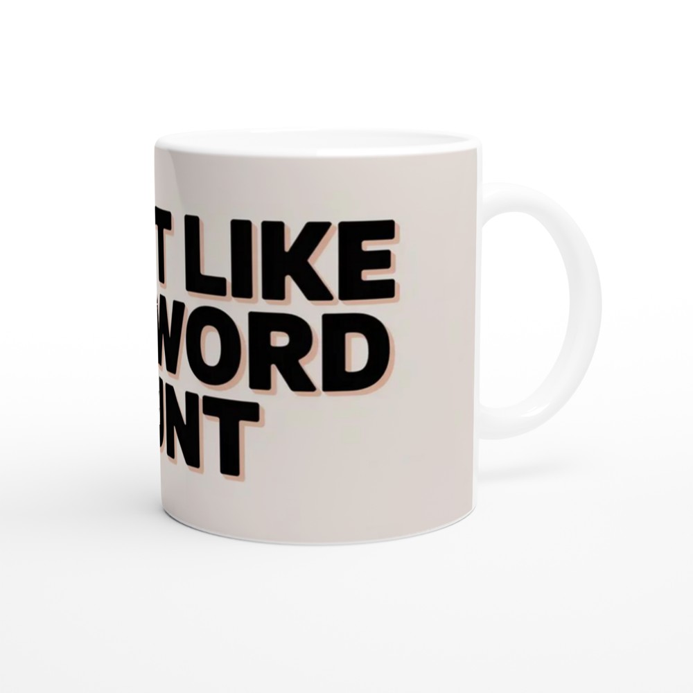 Don't Like The Word - Funny Rude Mug — view 12