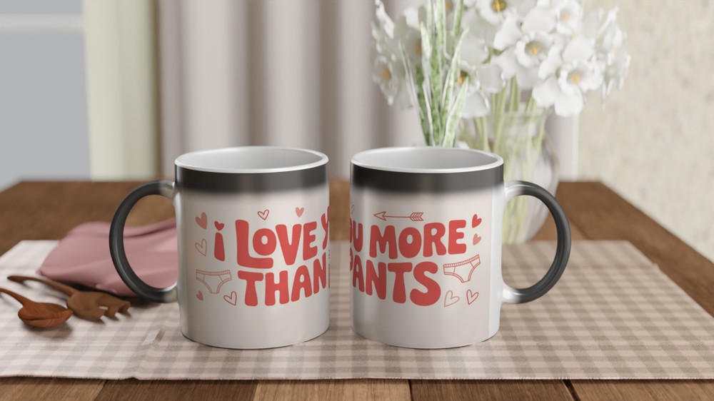 I Love You More Than Pants Funny Valentine Mug — view 3