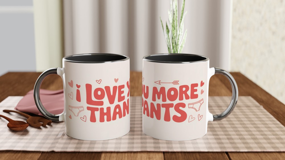 I Love You More Than Pants Funny Valentine Mug — view 9