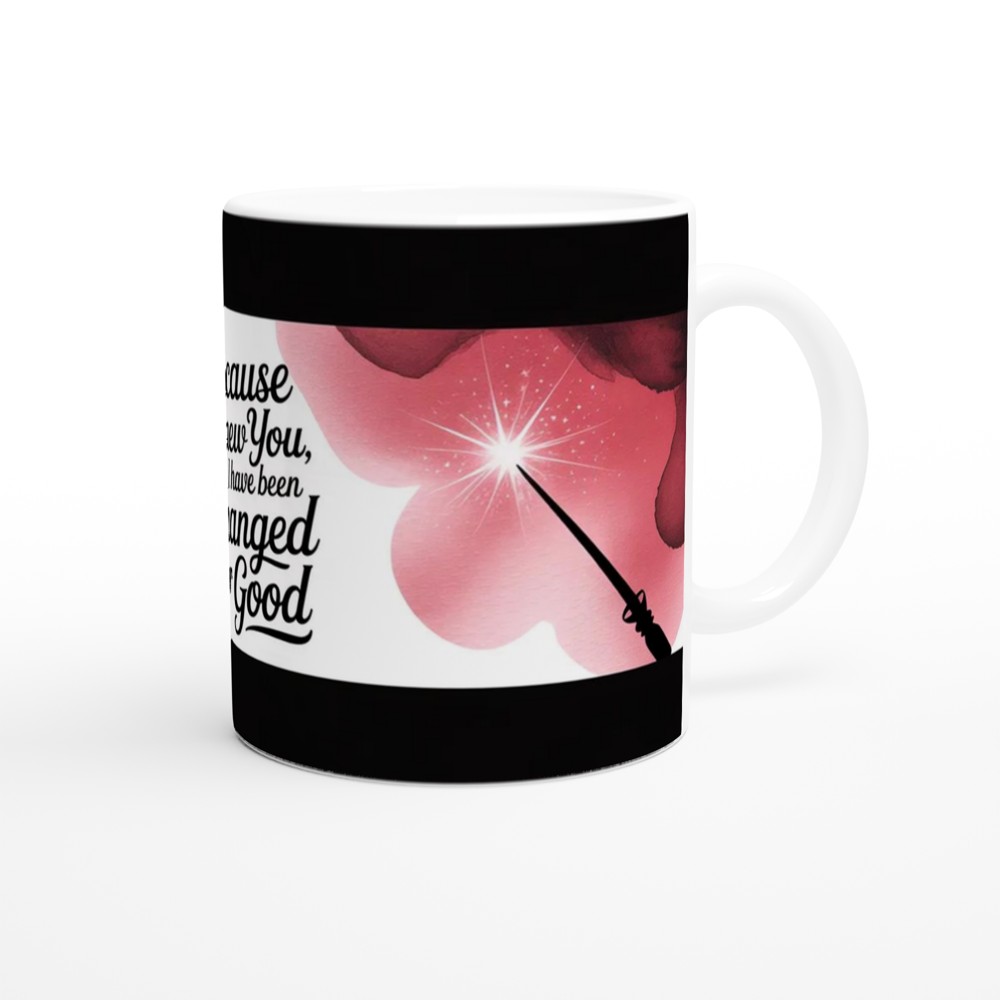 Wicked Mug | 'Because I Knew You' Quote | Musical Theatre Gift | Best Friend Present — view 12