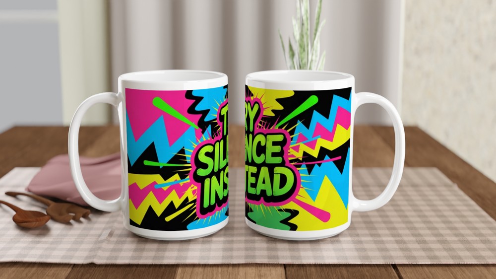 Try Silence Instead - Retro Pop Art Sarcastic Mug — view 2
