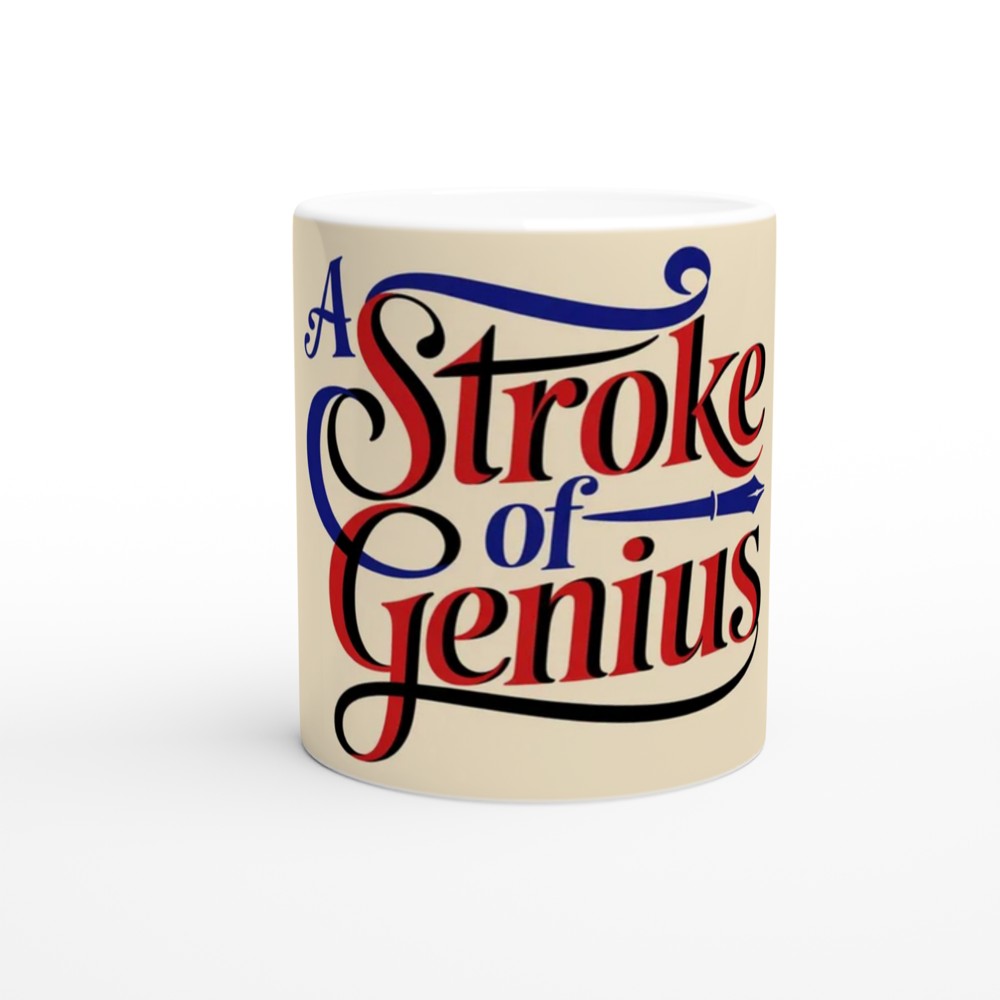 A Stroke of Genius - Decorative Typography Mug — view 11