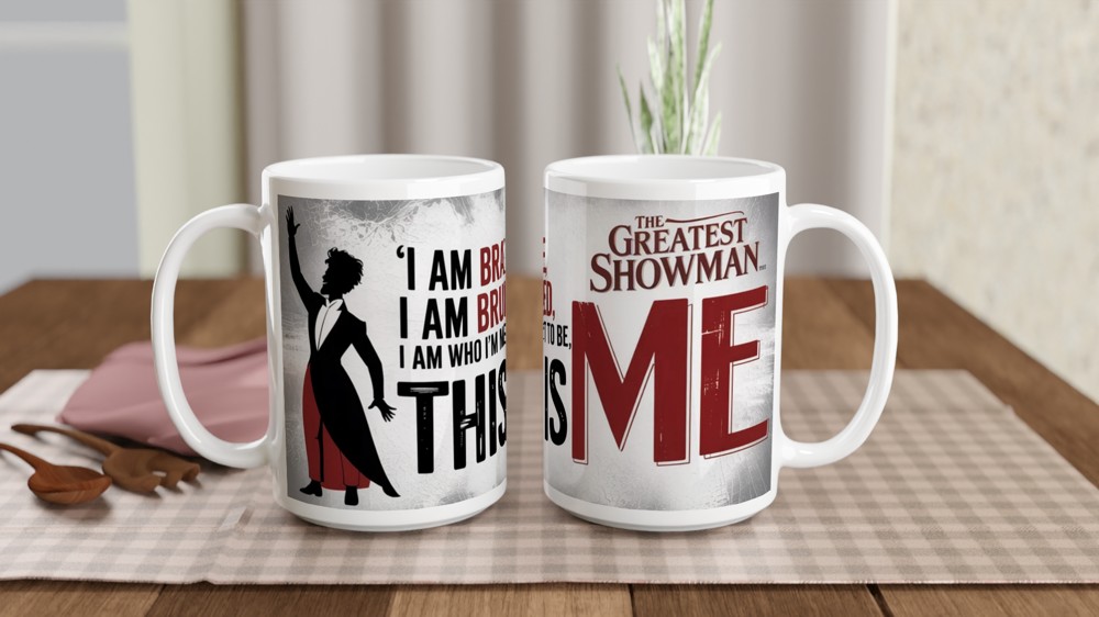 Greatest Showman Mug | This Is Me Quote | Musical Theatre Gift | Birthday Present for Her — view 2