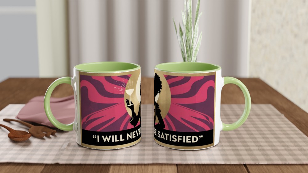 I Will Never Be Satisfied - Retro Silhouette Quote Mug — view 5