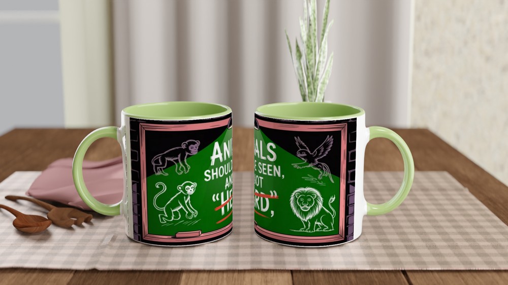 Animals Should Be Seen And Not Heard - Funny Animal Lover Mug — view 5