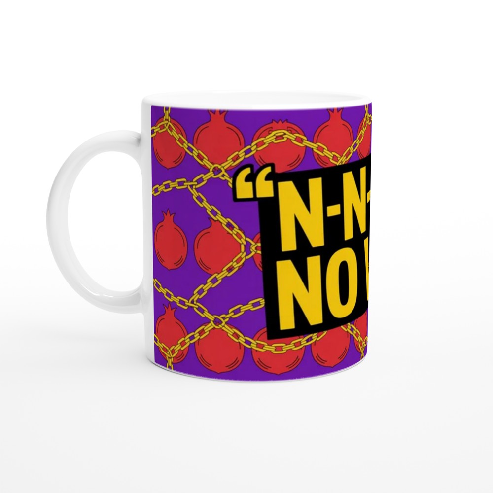 N-N-N-N No Way Funny Stuttering Quote Mug — view 10