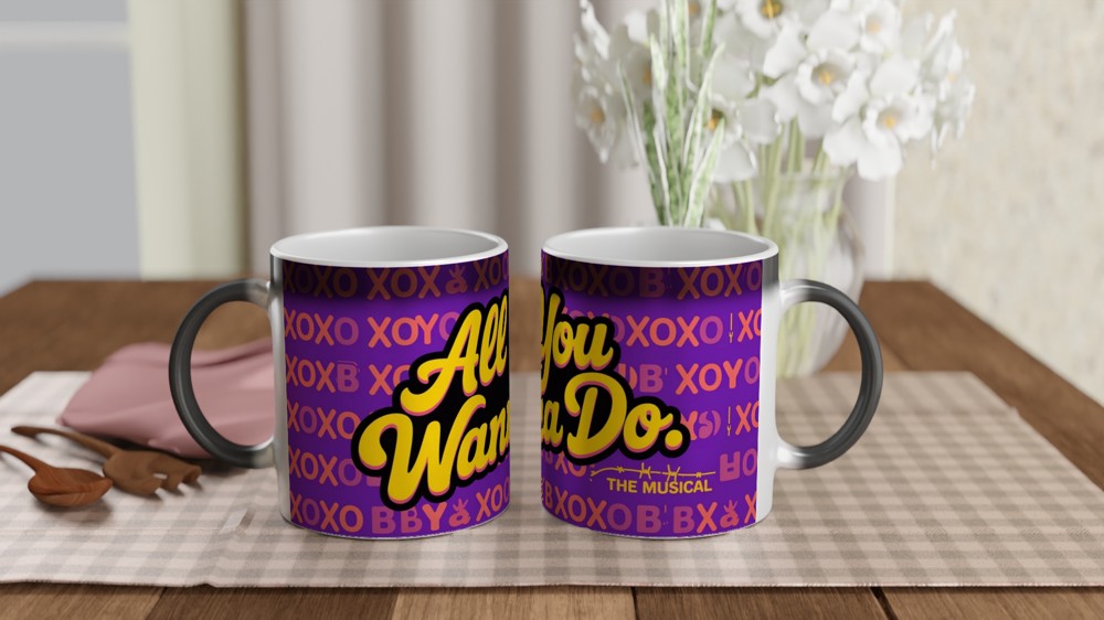 Six the Musical Mug | All You Wanna Do Katherine Howard Quote | Musical Theatre Gift | West End Theatre Lover Present — view 3