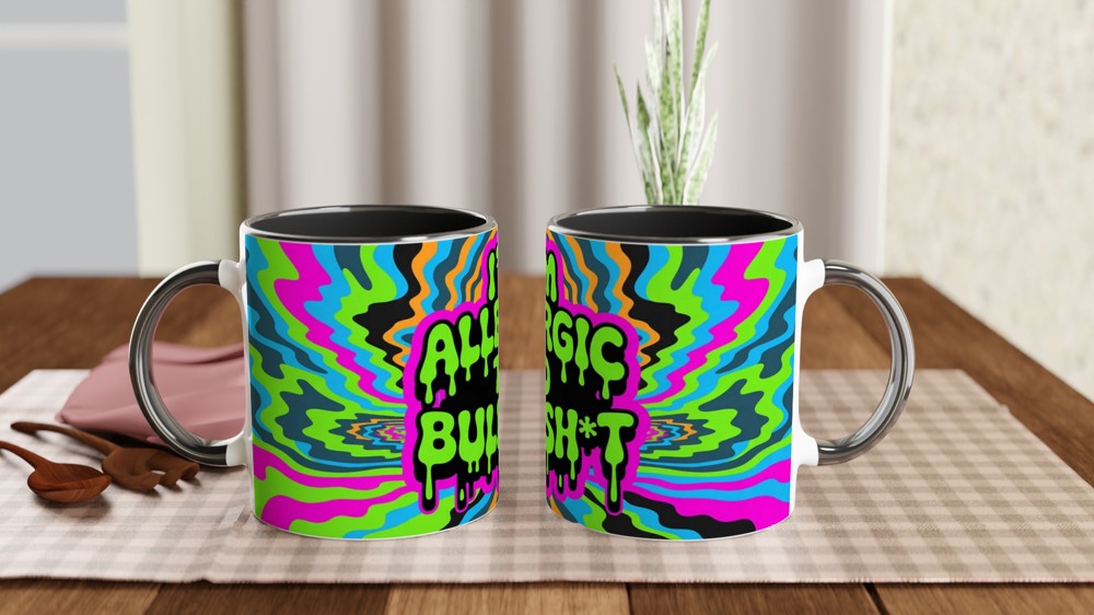 I'm Allergic To Bullsh*t Psychedelic Drip Mug — view 9