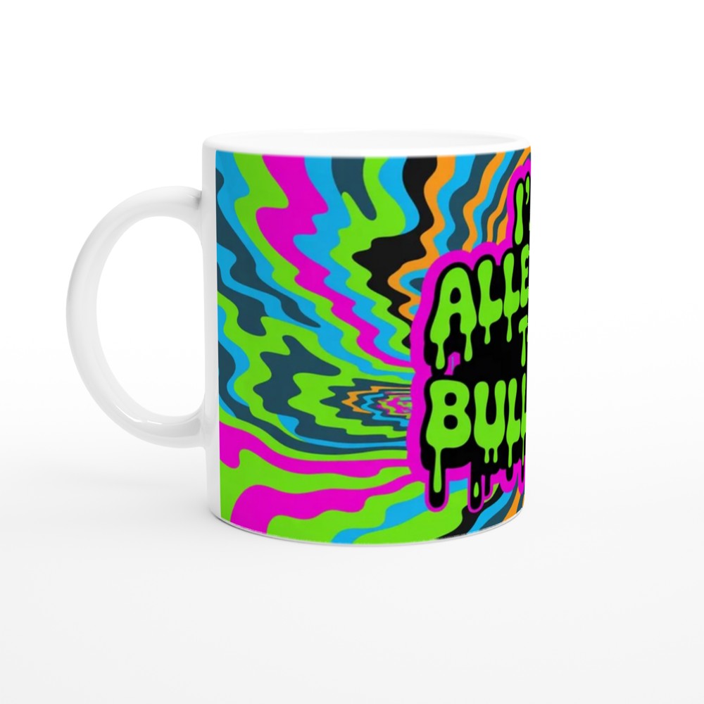 I'm Allergic To Bullsh*t Psychedelic Drip Mug — view 10