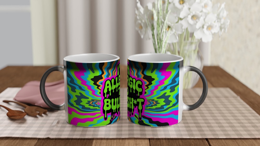 I'm Allergic To Bullsh*t Psychedelic Drip Mug — view 3