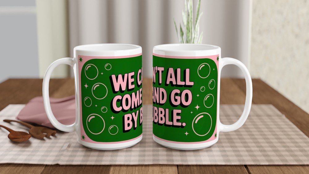 Wicked Mug | 'Come and Go By Bubble' Quote | Musical Theatre Gift | Present for Best Friend — view 2