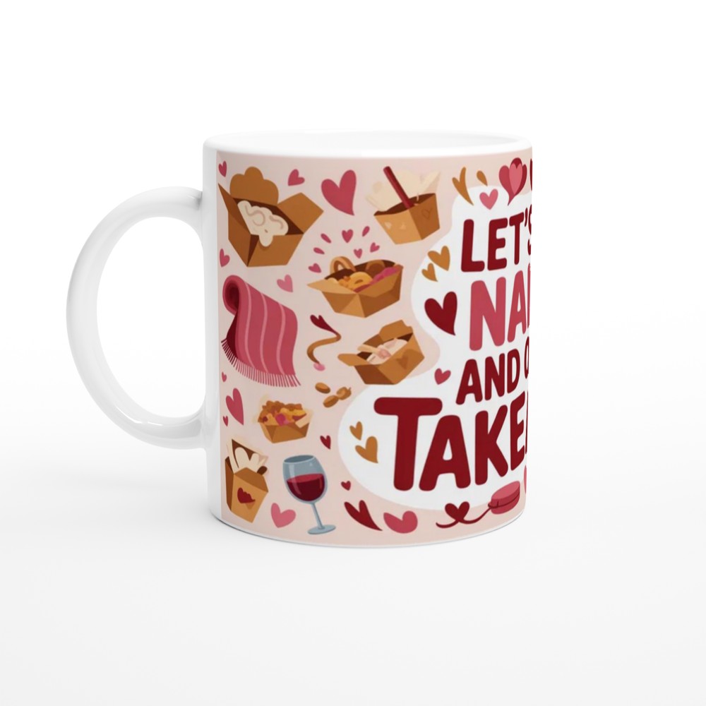 Let's Get Naked And Order Takeaway Funny Mug — view 10