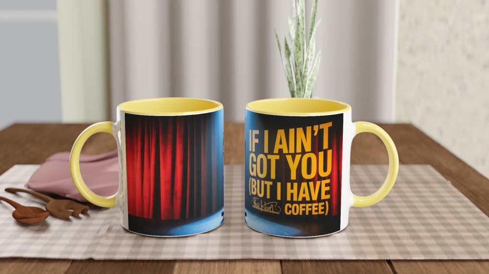 Hell's Kitchen Mug | If I Ain't Got You Quote | Musical Theatre Gift | Broadway Coffee Mug | Present for Theatre Lover — view 8