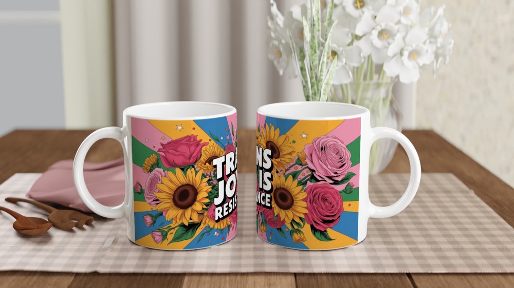 Trans Joy Is Resistance Floral Pride Mug