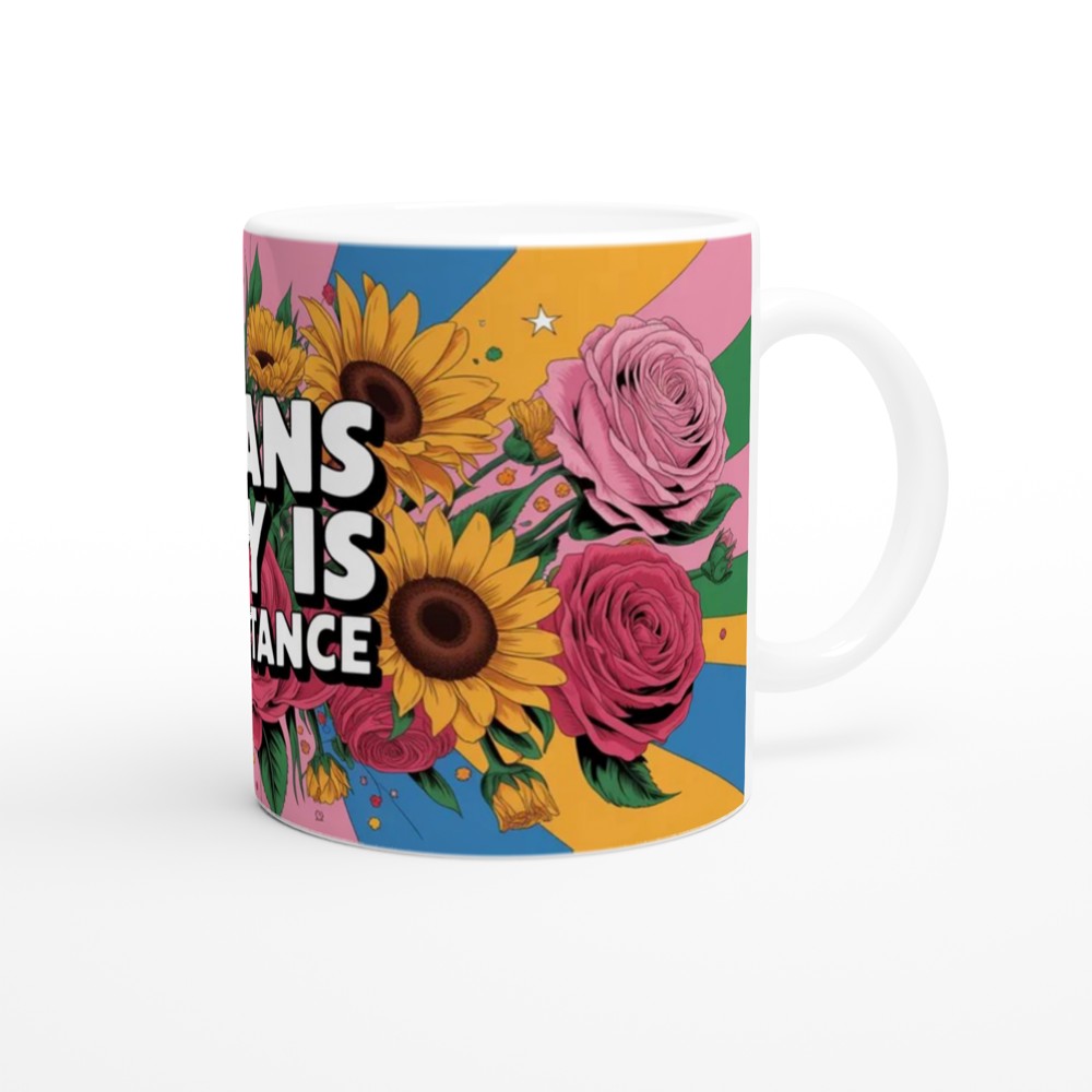 Trans Joy Is Resistance Floral Pride Mug — view 12