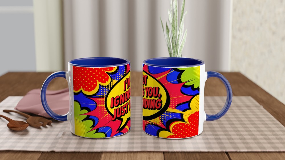 I'm Not Ignoring You Just Avoiding - Comic Pop Art Funny Mug — view 4