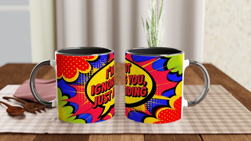 I'm Not Ignoring You Just Avoiding - Comic Pop Art Funny Mug — view 9