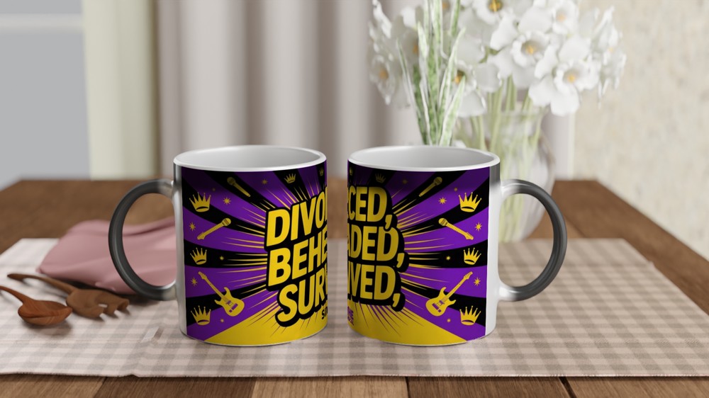 Divorced Beheaded Survived - Six The Musical Mug — view 3