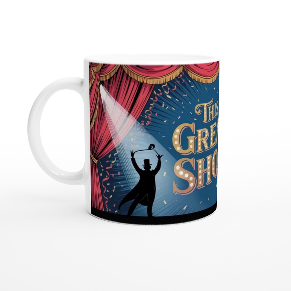 The Greatest Showman Mug | 'This Is The Greatest Show' Quote | Musical Theatre Gift | Circus Stage Design Present — view 10