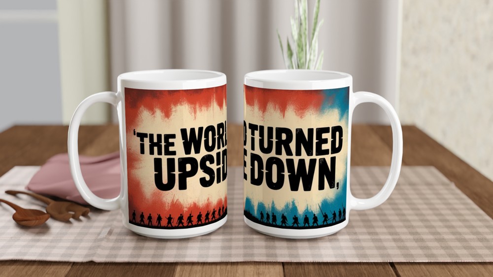 Hamilton Musical Mug | Yorktown Quote Gift | The World Turned Upside Down | Theatre Lover Present — view 2
